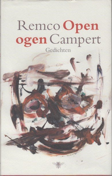 Campert, Remco - Open ogen. Gedichten.