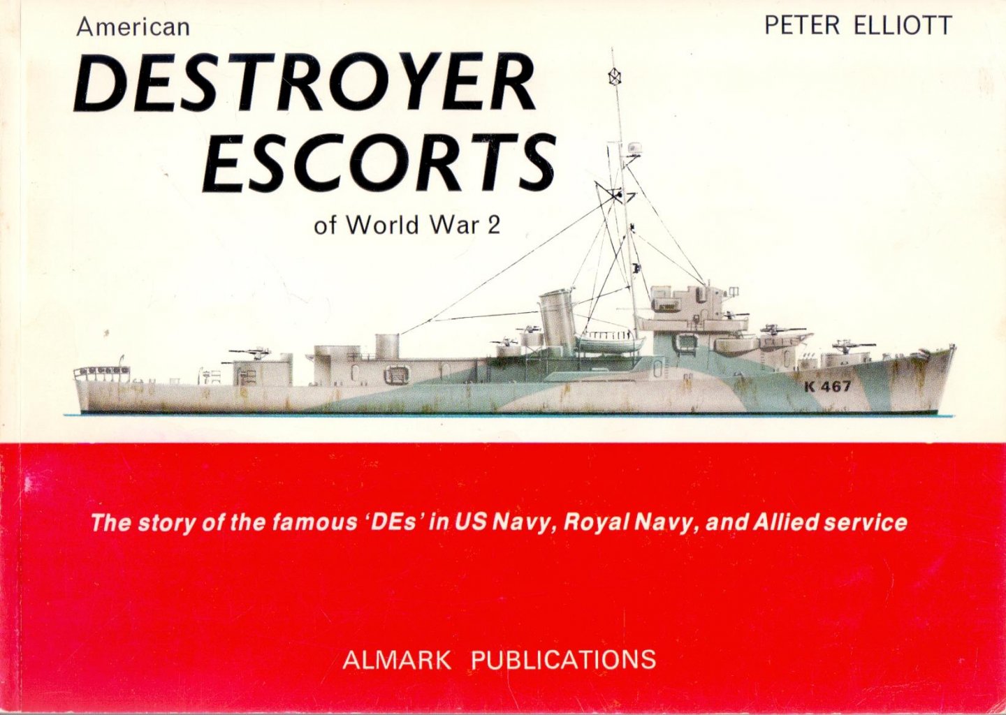 Elliott, Peter (ds35) - American. Destroyers Escort of World War 2
