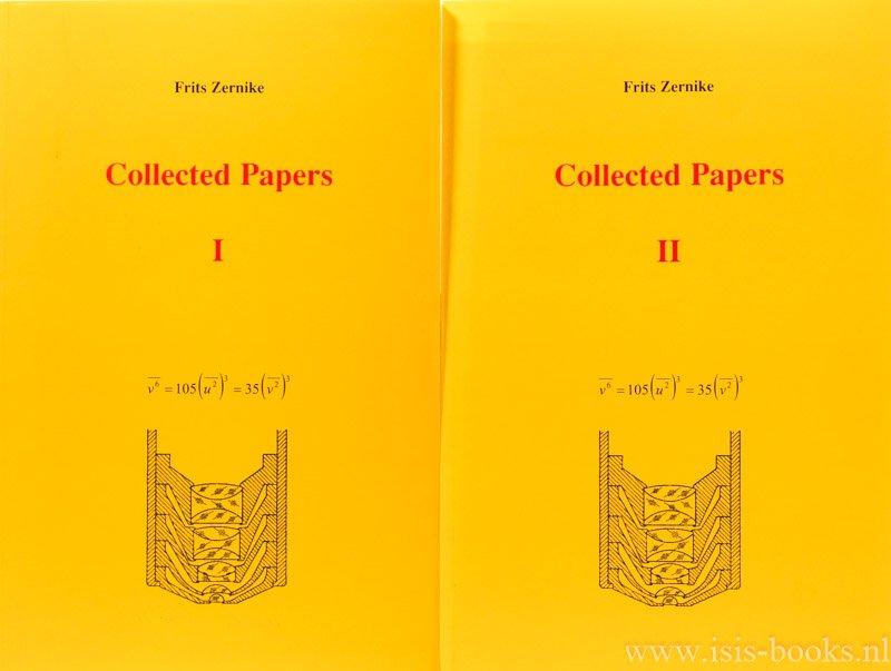 ZERNIKE, F. - Collected papers. Editor: Henk Kubinga. Complete in 2 volumes.