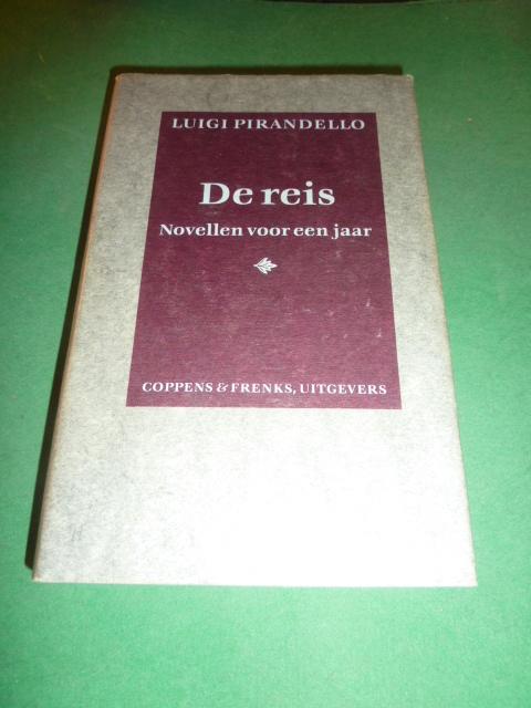 Pirandello, Luigi - De reis    Deel uit reeks: Novellen voor een jaar