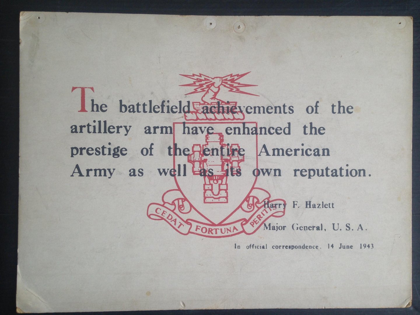  - Plaat nr 1 met uitspraak van H.F.Hazlett, Major General USA van USA Field Artillery School, 1943