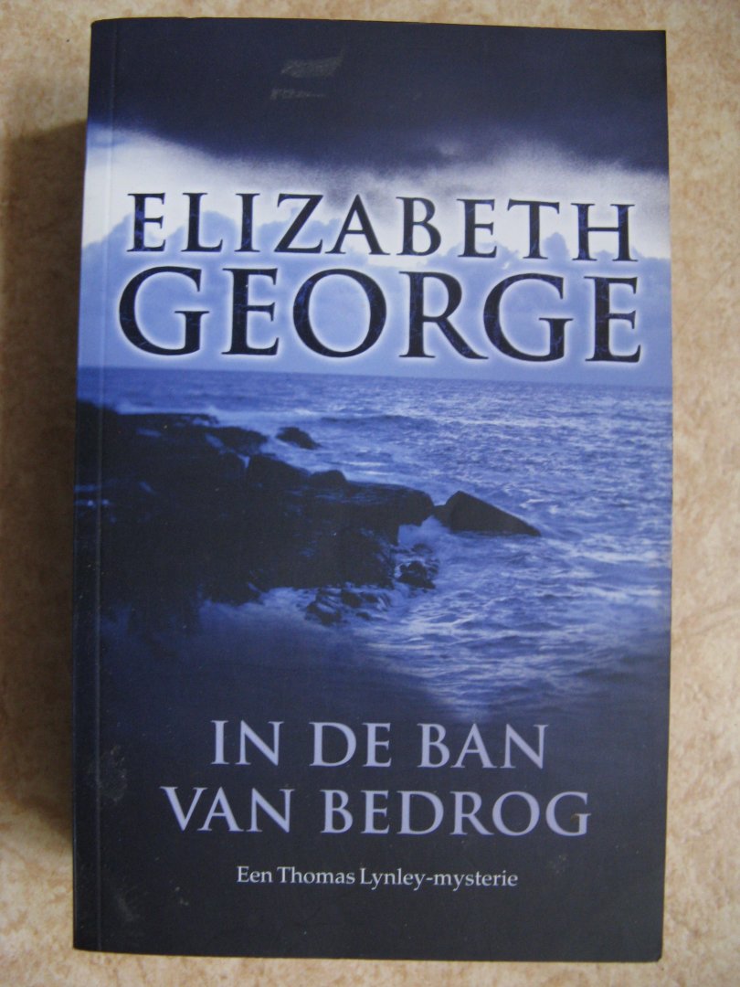 George, Elizabeth - In de ban van bedrog