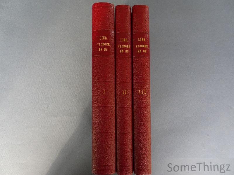 Coll. / Julius Van In, A.O. Vermeiren, Stan Verelst, Felix Timmermans et al. - Lier vroeger en nu. Maandblad voor plaatselijke Kunst en Geschiedenis. Jaargang I t/m III (1927-1929).