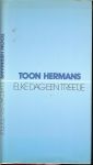 TOON HERMANS * Liefde doodt niet - ELKE DAG EEN TREETJE ... Ik weet niet hoe dom de vogels en de vissen zijn.Daar ben ik te dom voor.