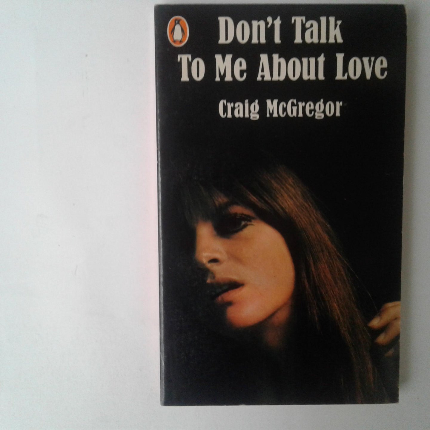 McGregor, Craig - Don'T Talk To Me About Love