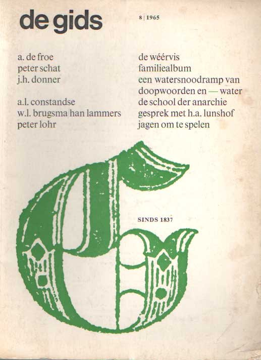 Constandse, H. Mulisch e.a. (redactie), A.L. - De Gids. Algemeen Cultureel Maandblad. Honderdachtentwintigste jaargang, 1965 no. 8
