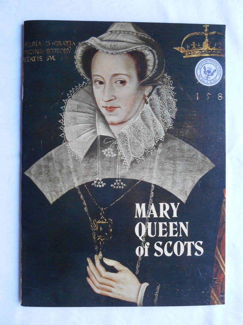 James Aloysius Carruth - Mary Queen of Scots