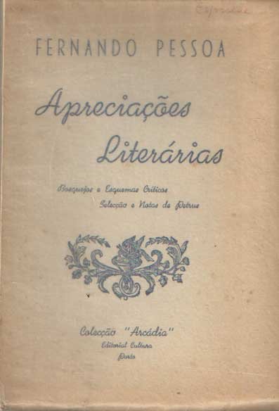 Pessoa, Fernando - Apreciações literárias
