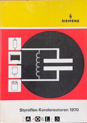 Siemens - Siemens Styroflex-Kondensatoren 1970