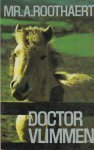 Roothaert, Mr. A. - Doctor vlimmen