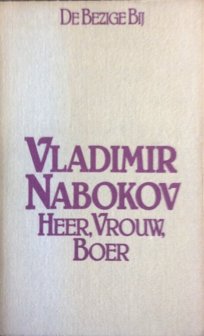 Nabokov, Vladimir - Heer, vrouw, boer