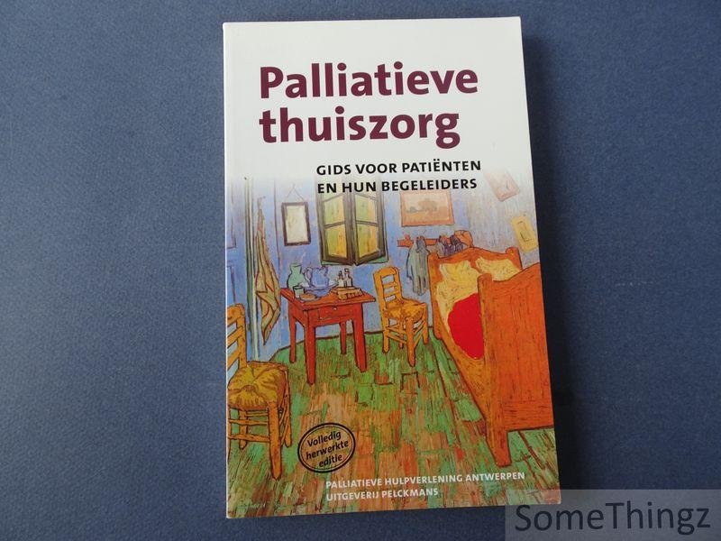 Rob Clara. - Palliatieve thuiszorg: gids voor patiënten en hun begeleiders.