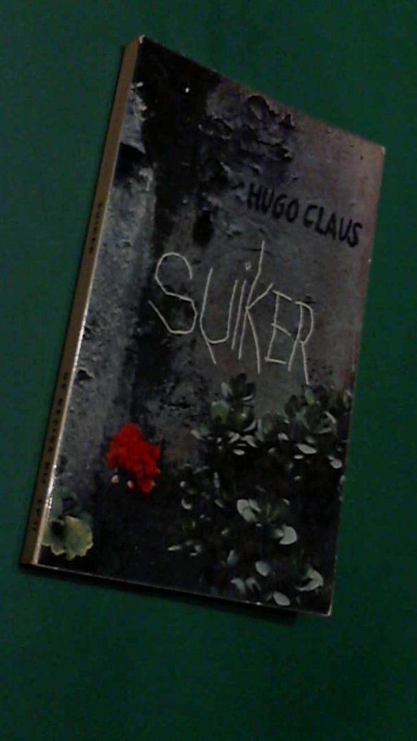 Claus, Hugo - Suiker