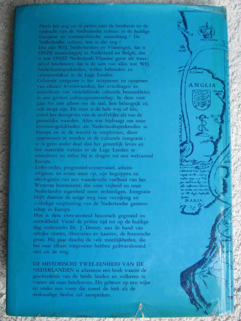 Demey, - De historische twee-eenheid der Nederlanden.