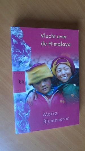 Blumencron, Maria - Vlucht over de Himalaya. Kinderen van Tibet op weg naar hun ballingsoord