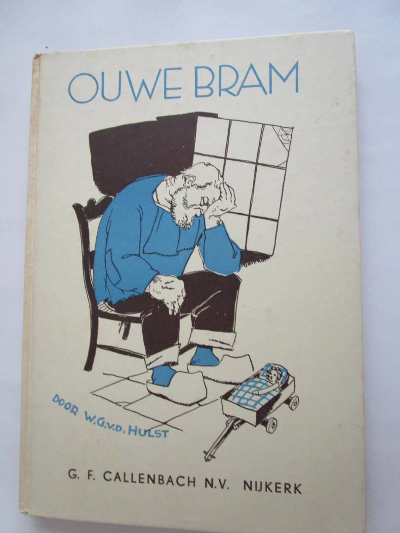 Hulst, W.G. van de (auteur)  Isings (illustraties) - Ouwe Bram