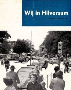HILVERSUM. - Wij in Hilversum. Complete set van  83 losse nummers