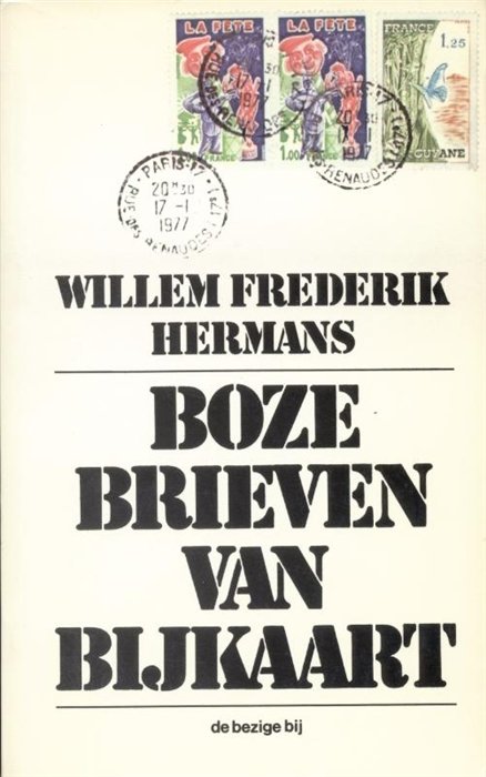 Hermans, Willem Frederik - Boze brieven van Bijkaart.