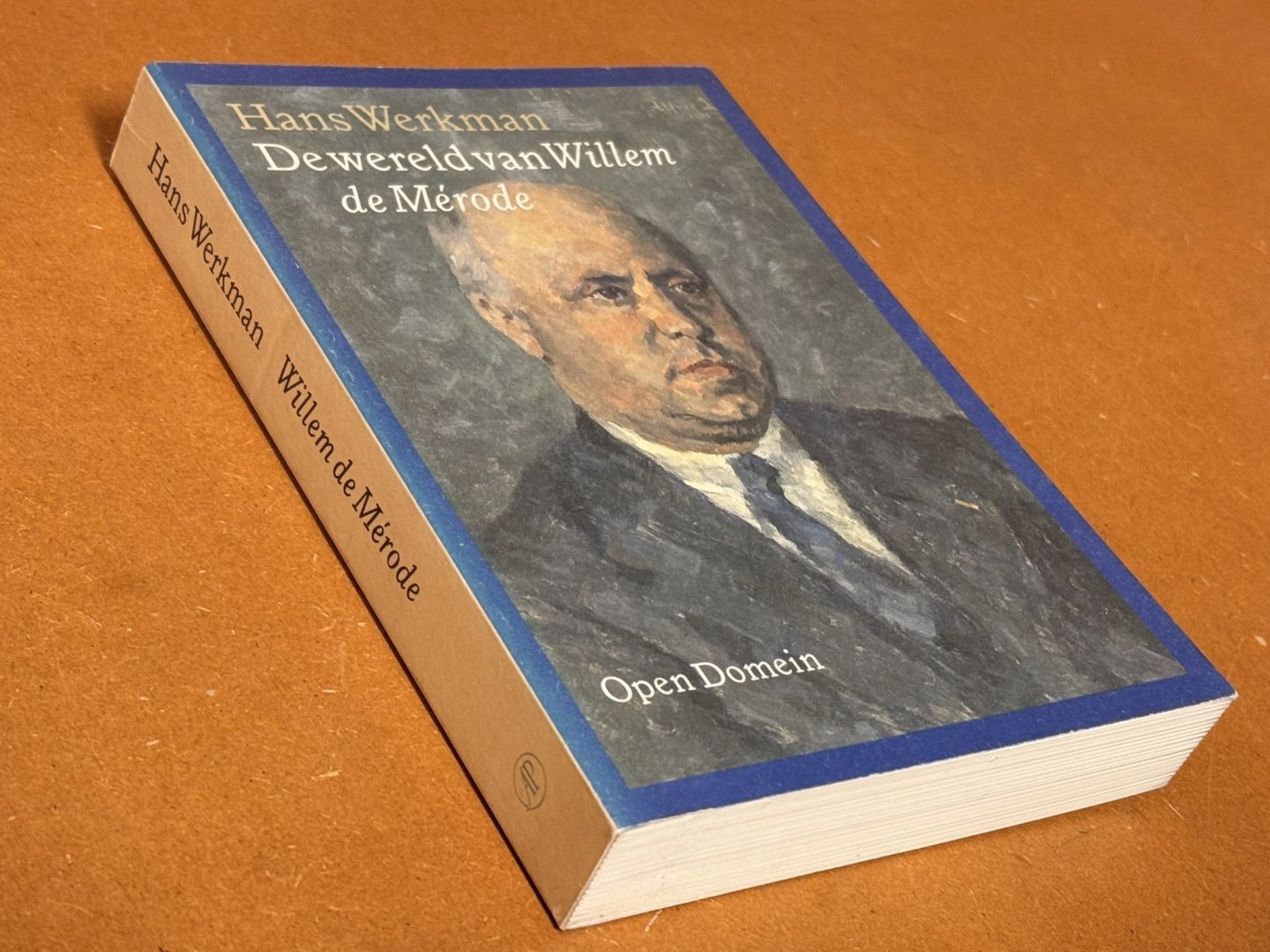 Hans Werkman - De wereld van Willem de Merode