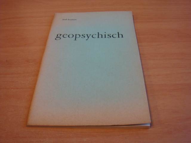 Kooyman, Henk - Geopsychisch - gedichten