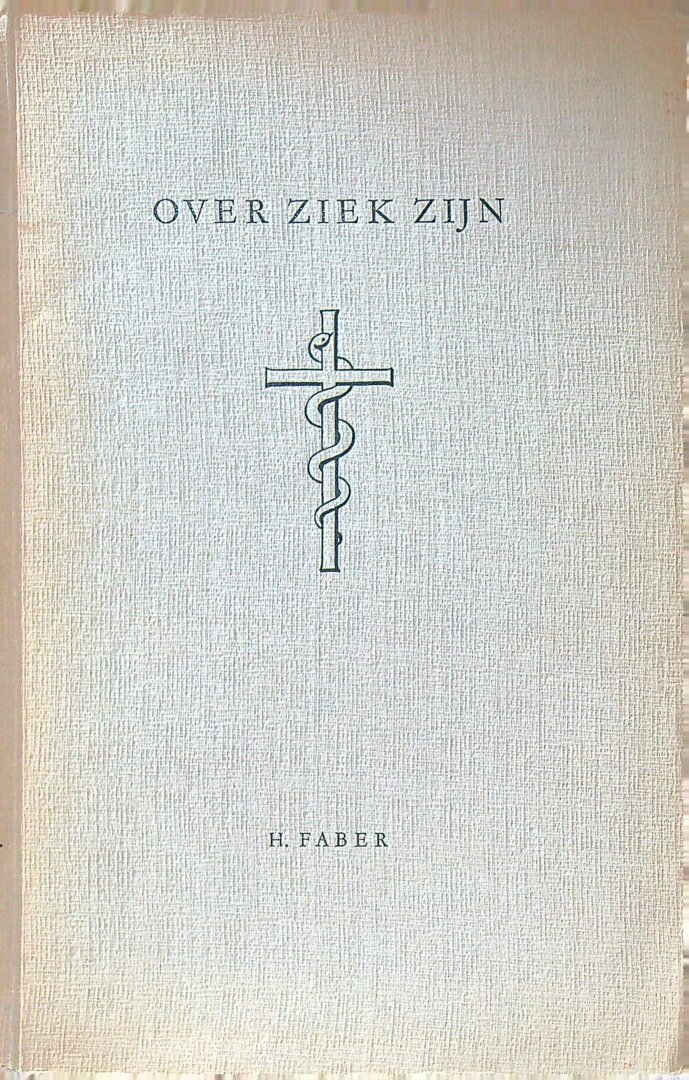 Faber - Over ziek zijn