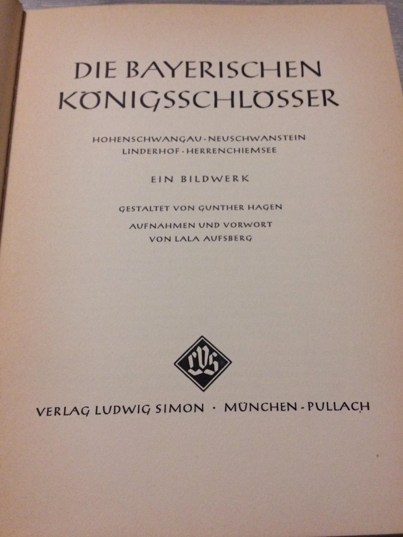 Lala Aufsberg, Gunther Hagen - Die Bayerischen königsschlösser