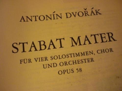 Dvoák; Antonín  (1841 - 1904) - Stabat mater op. 58; für 4 Solostimmen, Chor und Orchester; (Urtextausgabe); (Urtext)