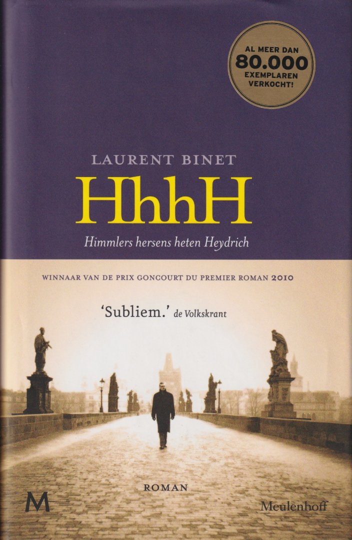 Binet, Laurent - HhhH Himmlers hersens heten Heydrich