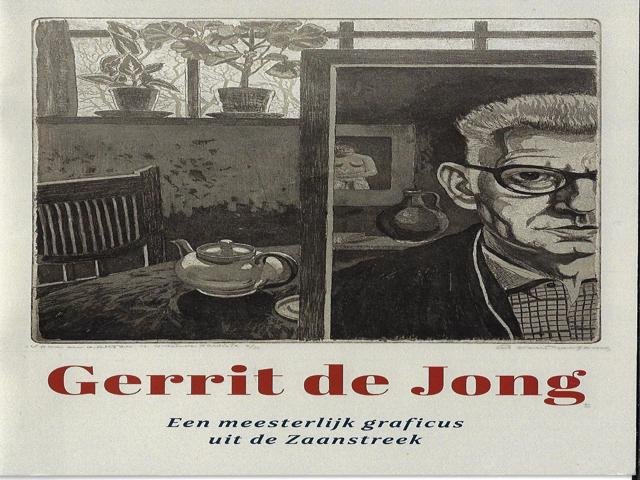 N/A - Gerrit de Jong, een meesterlijk graficus uit de Zaanstreek