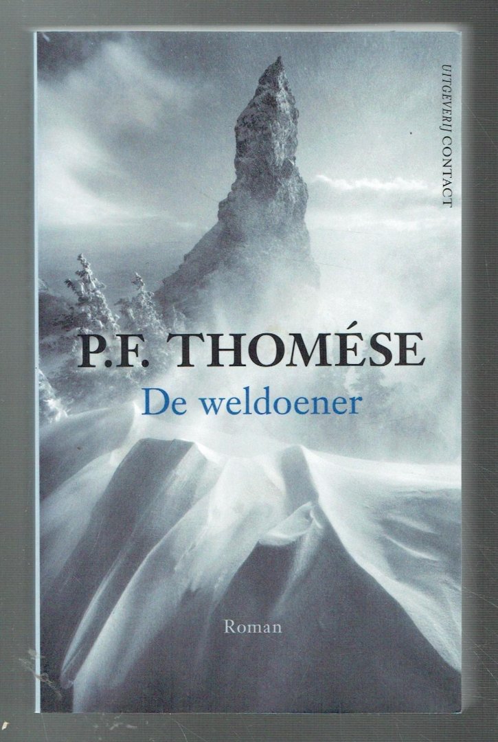 Thomése, P.F. - De weldoener