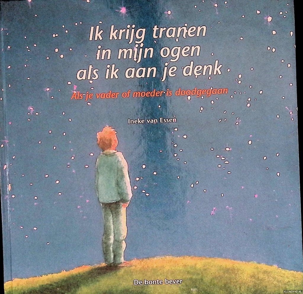 Boekwinkeltjes.nl Ik krijg tranen in mijn ogen als ik aan je denk. Als je vade Boekwinkeltjes.nl Ik krijg tranen in mijn ogen als ik aan je denk. Als je vade