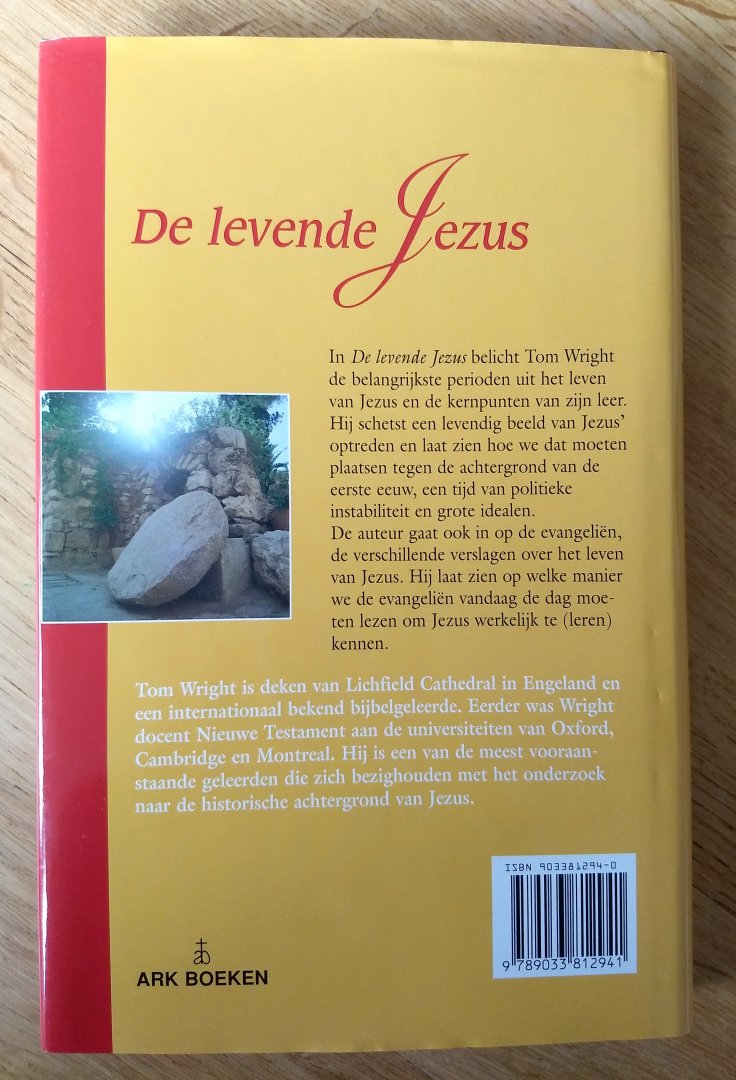 Wright, T. - DE LEVENDE JEZUS - De leider van een recolutie