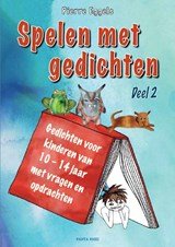Spelen met gedichten Deel 2