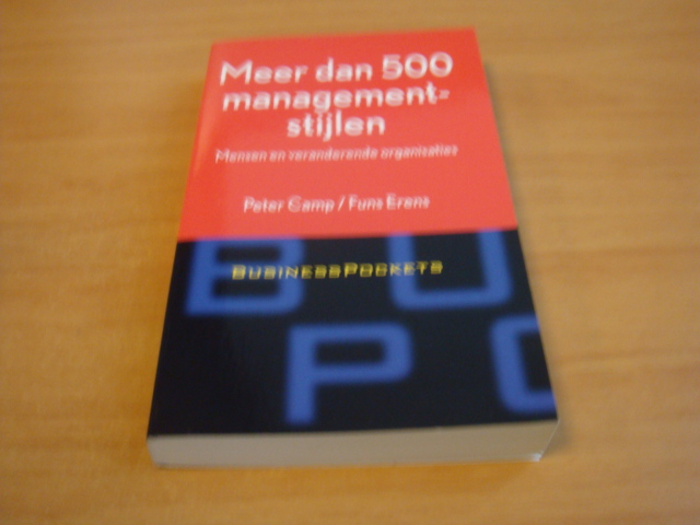 Camp, Peter & Funs, Erens - Meer dan 500 managementstijlen - Mensen en veranderende organisaties