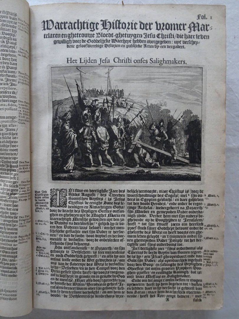 Haemstedius, Adrianus. - (Historie der Martelaren, Die om het getuygenisse der Evangelischer waerheydt haer bloedt gestort hebben, van de tijden Christi onses Saighmakers af tot den jare sesthien hondert vijf-en-vijftigh toe. Niet alleen in dese Nederlanden, maer oock...