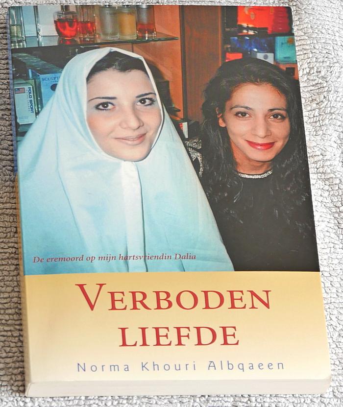 Albqaeen, Norma Khouri - Verboden liefde. De eremoord op mijn hartsvriendin Dalia