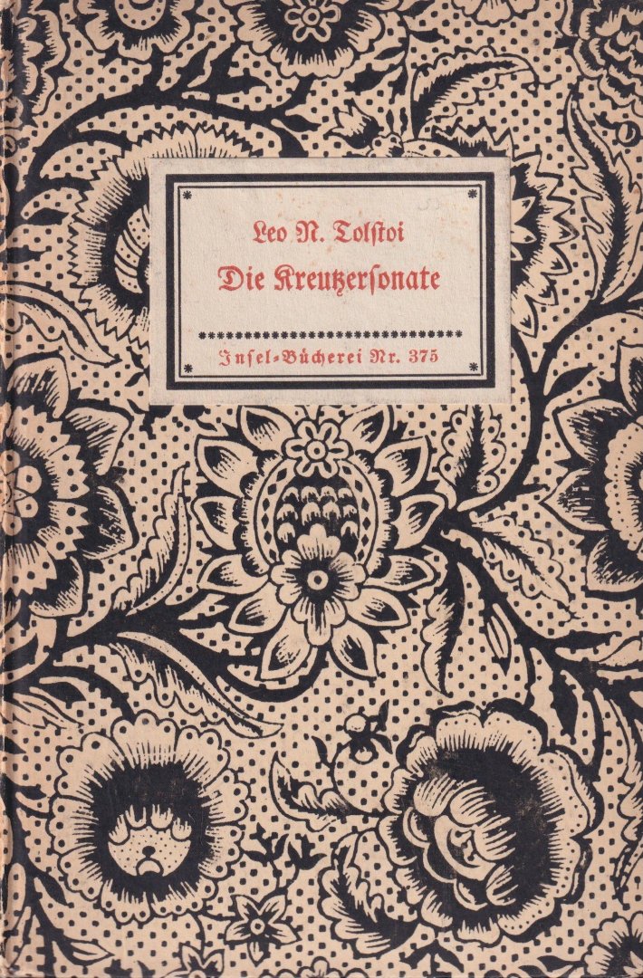 Leo N. Tolstoi - Die Kreussersonate