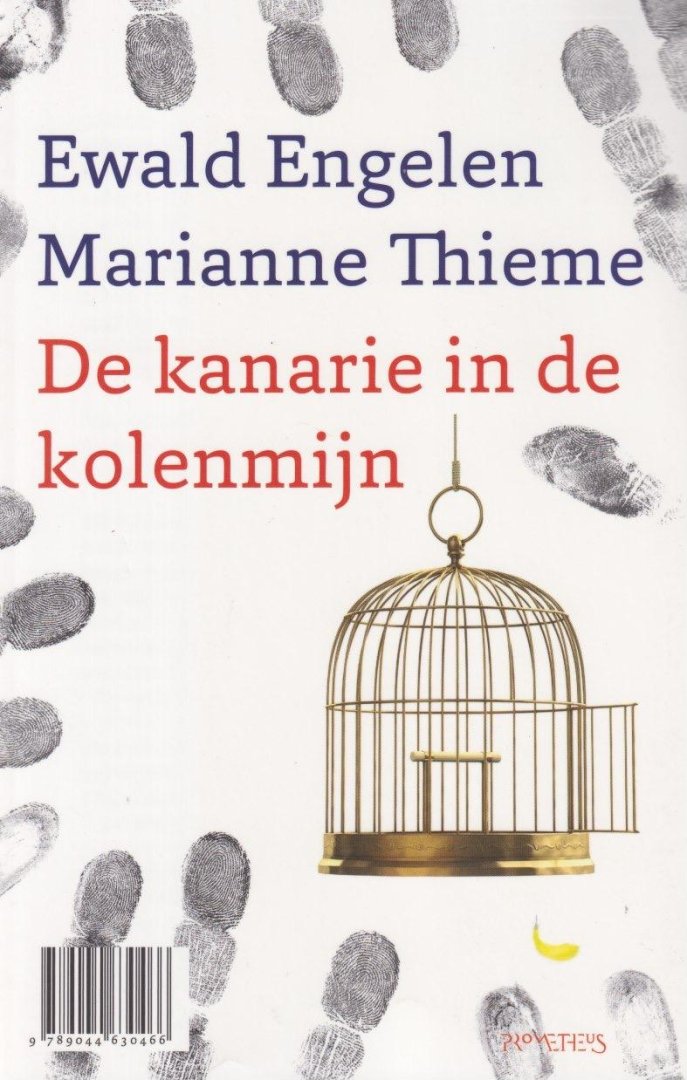 Ewald Engelen & Marianne Thieme - De kanarie in de kolenmijn