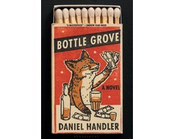 Daniel Handler - Bottle Grove