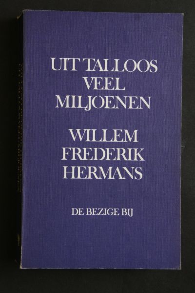 Boekwinkeltjes.nl - Hermans, Willem Frederik - BBLITERAIR: Uit Talloos ...