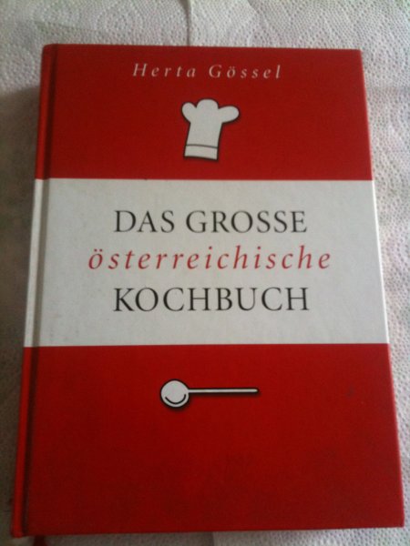 Herta Gossel - Das große österreichische Kochbuch