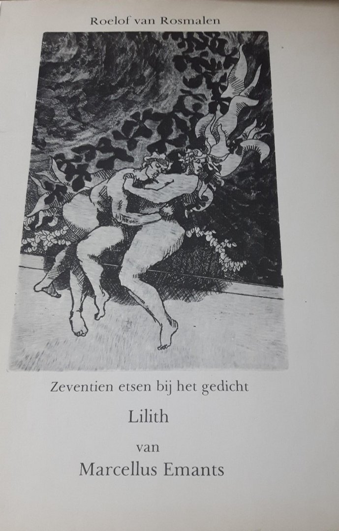 Rosmalen, Roelof van - Zeventien etsen bij het gedicht Lilith van Marcellus Emants