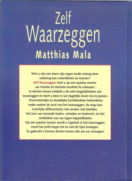 Mala, Matthias .. Vertaling door Hans van Cuijlenborg - Zelf waarzeggen