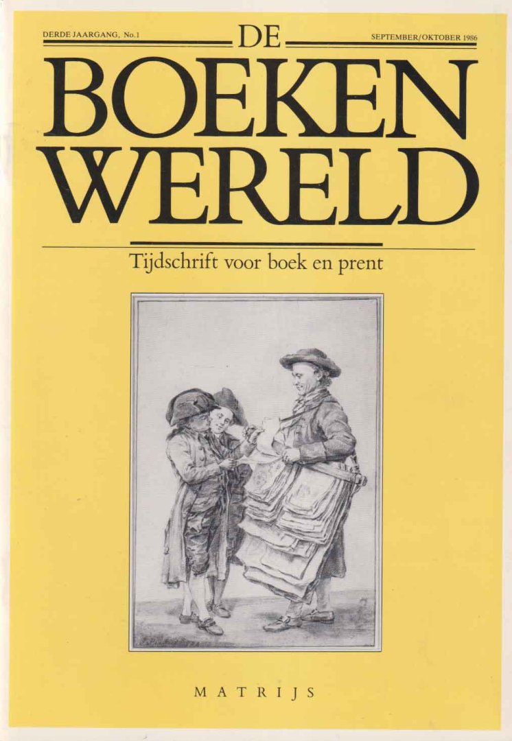  - De Boekenwereld. Tijdschrift voor boek & prent. Jaargang 3 nrs: 1 t/m 5