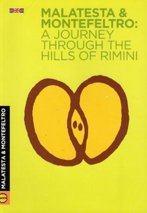 Rita Giannini - Malatesta & Montefeltro. A journey through the hills of Rimini