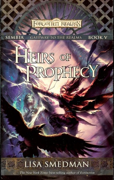 Smedman, Lisa - Heirs of prophecy / Sembia, Gateway to the realms, book IV
