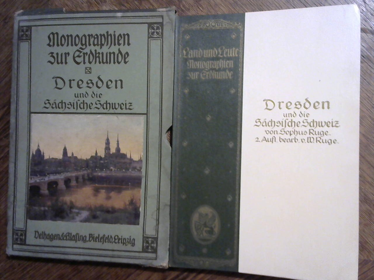 Sophus Ruge, bearbeitet Walther Ruge - Land und Leute Monographien zur Erdkunde / Dresden und die Sächsische Schweiz