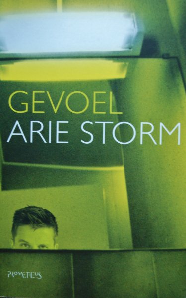 Storm, Arie - Gevoel