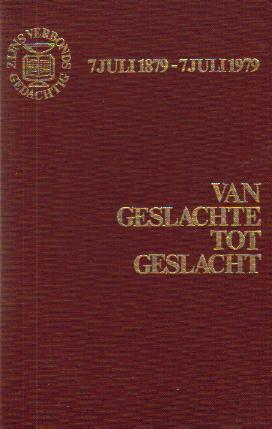Hartog, W - Van Geslachte tot Geslacht (7 juli 1879 - 7 juli 1979). Gedenkboek 100-jaar Gereformeerd onderwijs in Bunschoten-Spakenburg.