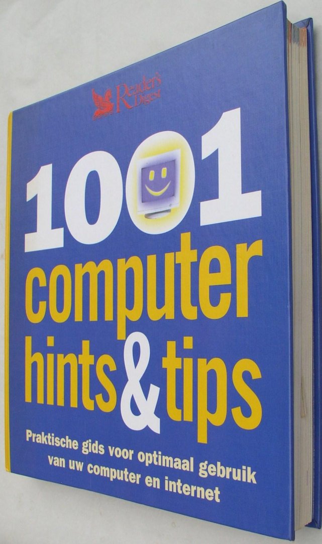 Moss-de Boer, A. ( vertaling) - 1001 computer hints & tips / praktische gids voor optimaal gebruik van uw computer en internet